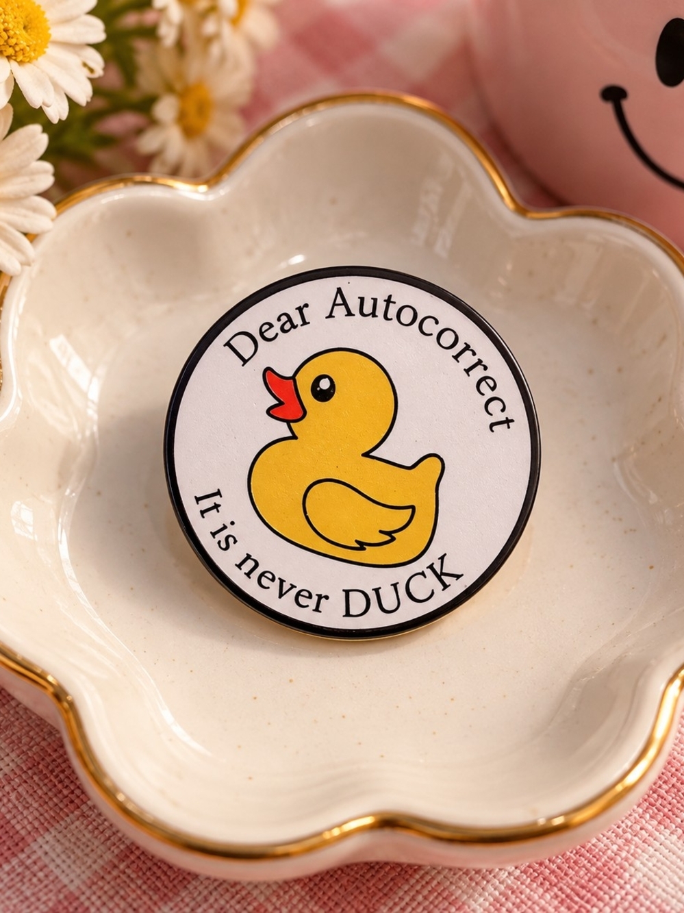 Funny Autocorrect Duck Acrylic Collectible Pin Gag Gift New
